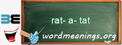 WordMeaning blackboard for rat-a-tat